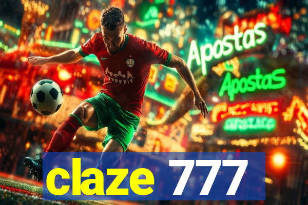 claze 777